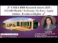 CSIR-CDRI Research Intern 2025 | ₹12,500 Stipend | No Exam & Fees | Apply Online | Freshers Eligible