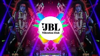 Jai Maa Kali Dj Remix Killing Vibration Mix | Karan Arjun Old Hindi Dj Song JBL Vibration Club