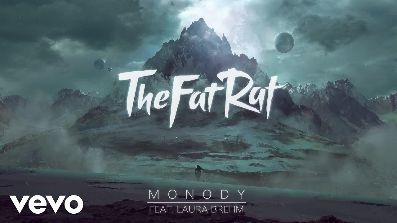 TheFatRat   Monody Audio ft Laura Brehm