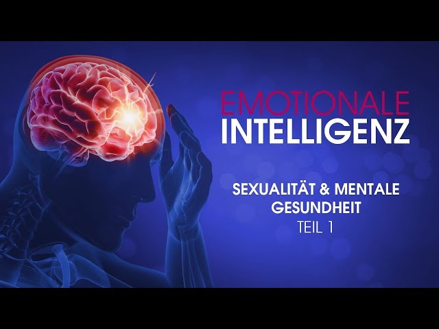 06. Sexualität & mentale Gesundheit - Teil 1 - Dr. Neil Nedley