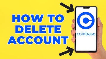 How to Permanently Delete Coinbase Account (Step by Step)