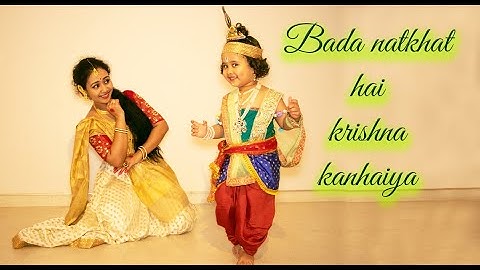 Bada natkhat hai krishna kanhaiya Dance ll Mother Daughter together dance II Kid