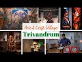 Arts and crafts village  trivandrum tourist place  thiruvananthapuram vlog  curly trails