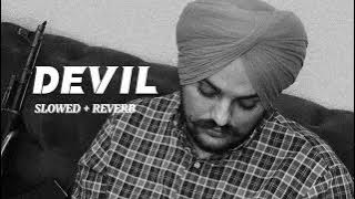 Devil (Slowed   Reverb) Sidhu Moose Wala