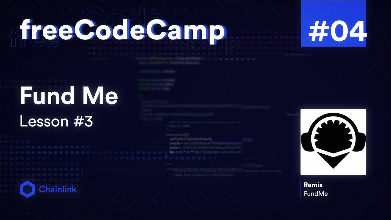 Funding Contracts and Accessing Chainlink Oracles | freeCodeCamp — Lesson #3