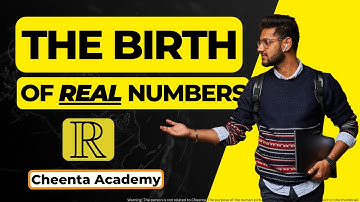 How did Real Numbers take birth? | Mathematics Full Course | Cheenta Academy