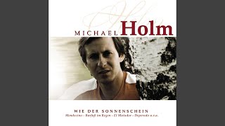 Wie der Sonnenschein (Shalala oh oh) - Michael Holm