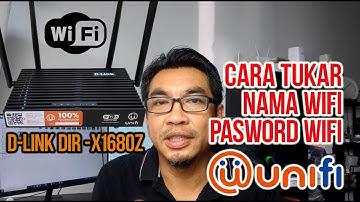 CARA TUKAR NAMA WIFI  & PASSWORD WIFI BAGI ROUTER D-LINK DIR-X1860Z TM UNIFI GUNA IP ADDRESS