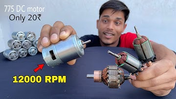 सिर्फ 20₹ में बनाए 775 DC Motor को 12000 RPM वाली मोटर | How to repair 12V dc motor - speed increase
