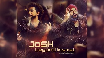 JoSH the BaND | Yeh Zameen | Beyond Kismat (Album) - Official Audio