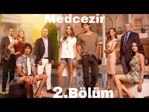 Medcezir 2. Bölüm