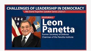 Challenges of Leadership in Democracy | featuring Leon Panetta