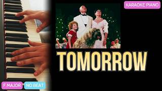 Tomorrow (no BEAT) | Annie | Acoustic Piano Karaoke (F major)