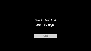 How to Download Aero WhatsApp - Aero WhatsApp Download kaise karain screenshot 2