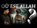 O est allah  pourquoi il naide pas les palestiniens 