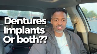 Dentures, Implants or BOTH? What's the best solution for YOU..