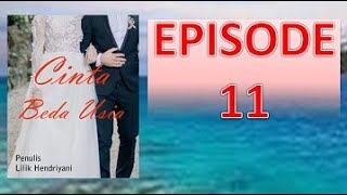 CINTA BEDA USIA EPISODE 11