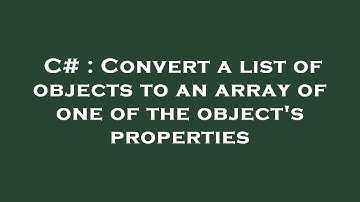 C# : Convert a list of objects to an array of one of the object