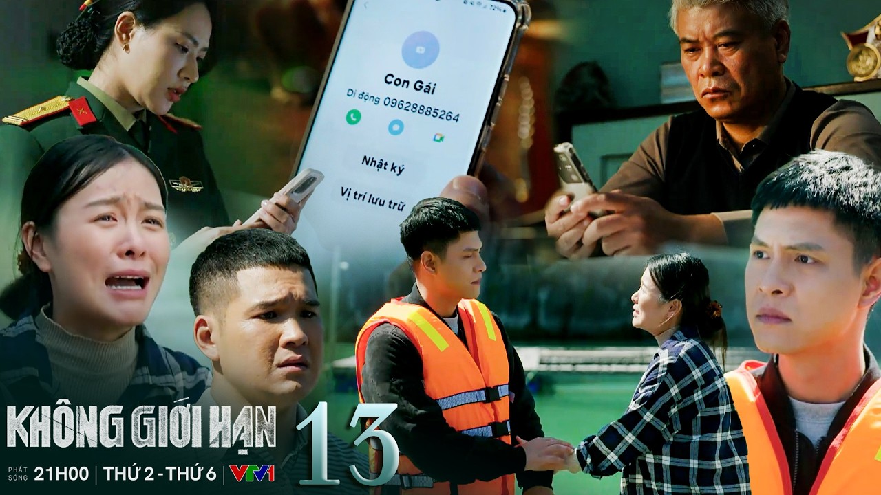 KHÔNG GIỚI HẠN tập 13 | Vợ Phúc khóc lóc cầu cứu Lợi, bố Lam Anh muốn gọi cho con gái mà sợ phiền