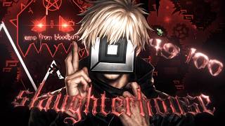 [JUMP FROM BLOODBATH] SLAUGHTERHOUSE 49-100 (Geometry Dash)
