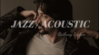 Jazz & Acoustic by Anthony Lazaro 2🪕