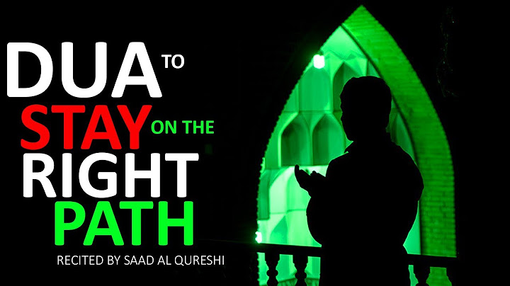 Best Dua To Make Sure You're On The Right Direction, Right Path In Life ♥ ᴴᴰ - Listen Daily !