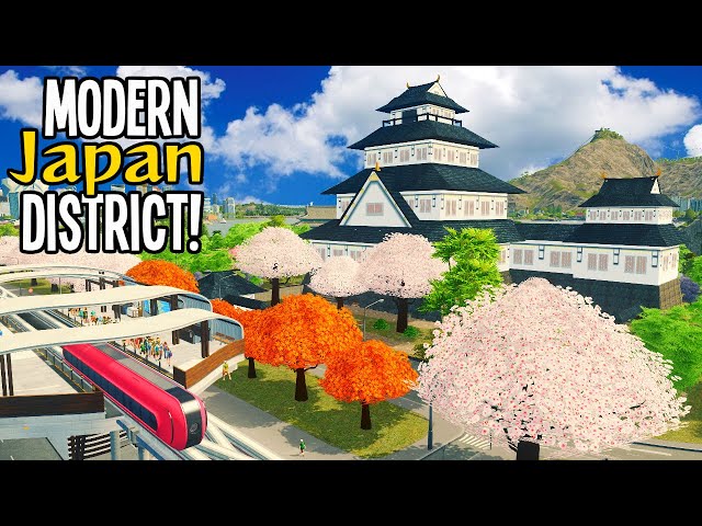 How to Design a Modern Japanese District in Cities Skylines!