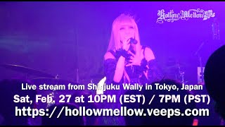 Hollow Mellow Tokyo live Feb.27 2021 (Teaser)