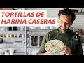 El mejor secreto para unas buenas Tortillas de Harina Caseras | #ChefOropeza