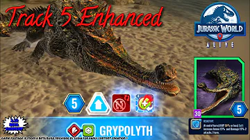 GRYPOLYTH! TRACK 5 ENHANCED! PVP FIRST LOOK! All New 2.22 Jurassic World Alive Update