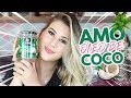 5 jeitos que eu AMO usar o Óleo de Coco!