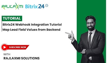 Bitrix24 Webhook Integration Tutorial | Map Lead Field Values from Backend