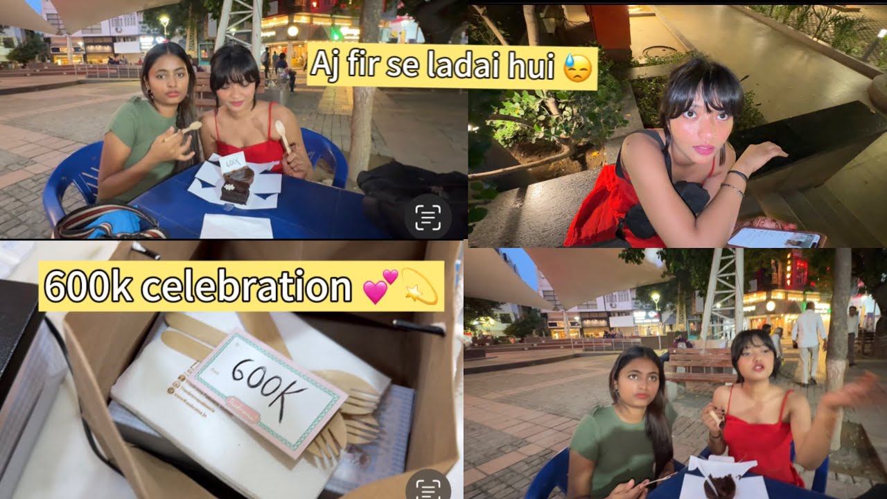 600k celebration  🎉 | aj fir se ldai hui 😓|￼