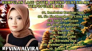 REVINA ALVIRA FULL ALBUM "REMBULAN BERSINAR LAGI" DANGDUT KLASIK COVER