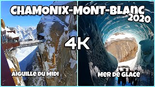 CHAMONIX-MONT-BLANC / Aiguille du Midi & Mer de Glace 2020 / 4K 60fps