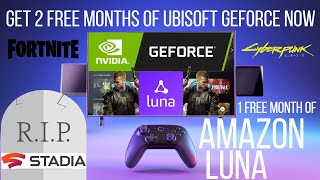 Get 3 FREE Months Nvidia GeForce Now + Amazon Luna | Google Stadia Ends RIP | Sign Up Now - HURRY!