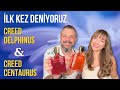 İlk Kez Deniyoruz | Creed Delphinus - Creed Centaurus