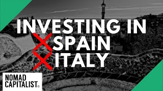 Why I'm Not Buying Cheap Property in Spain or Italy