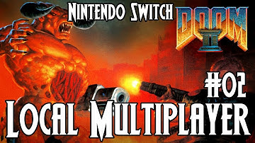 Doom II [#02]: 3-Player Local Multiplayer [Nintendo Switch]