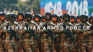 Azerbaijan Armed Forces 2021 | Azərbaycan Silahlı Qüvvələri