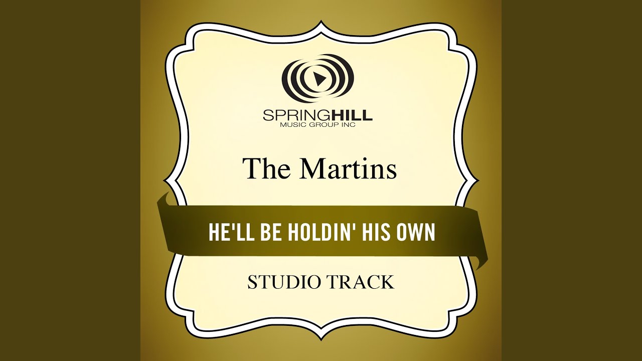 He'll Be Holdin' His Own (Low Key Performance Track Without