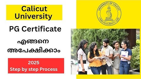 PG CERTIFICATE APPLICATION CALICUT UNIVERSITY | MALAYALAM 2025