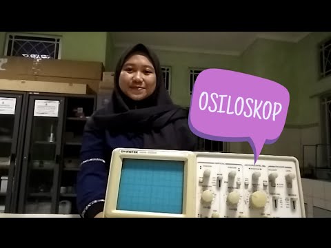 Video: Apa Itu Osiloskop