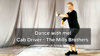 Cab Driver - The Mills Brothers - Beginner Line Dance @funkitupfitness