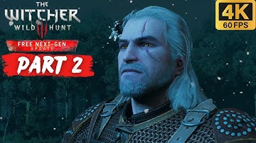 The Witcher 3: Wild Hunt Next Gen Update Walkthrough Part 2 (No Commentary)