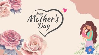 Happy Mother's Day| Mother's Day wishes | Mother's Day tutorial| Mother's Day tutorial on Canva screenshot 5