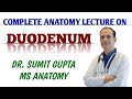 Duodenum  complete anatomy lecture