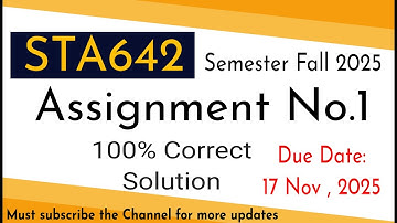 sta642 Assignment 1 solution fall 2025 | 100% correct solution #vuassignments #virtualuniversity