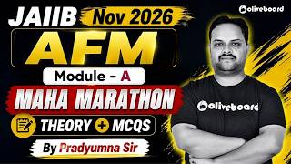 Full JAIIB AFM Module A Marathon | JAIIB Nov 2026 | JAIIB Exam Preparation | Pradyumna Sir Oliveboard Update