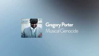 Video thumbnail of "Gregory Porter - Musical Genocide (2013)"